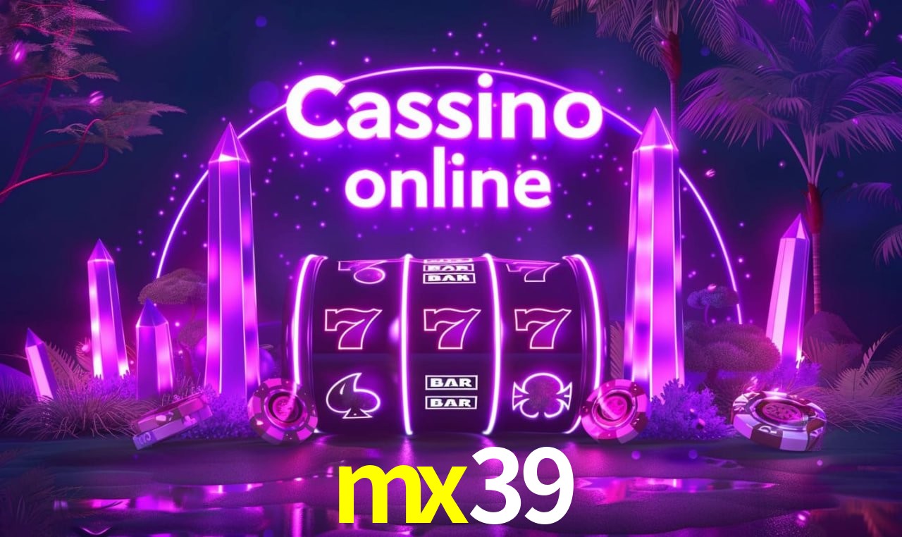 mx39 - cassino ao vivo